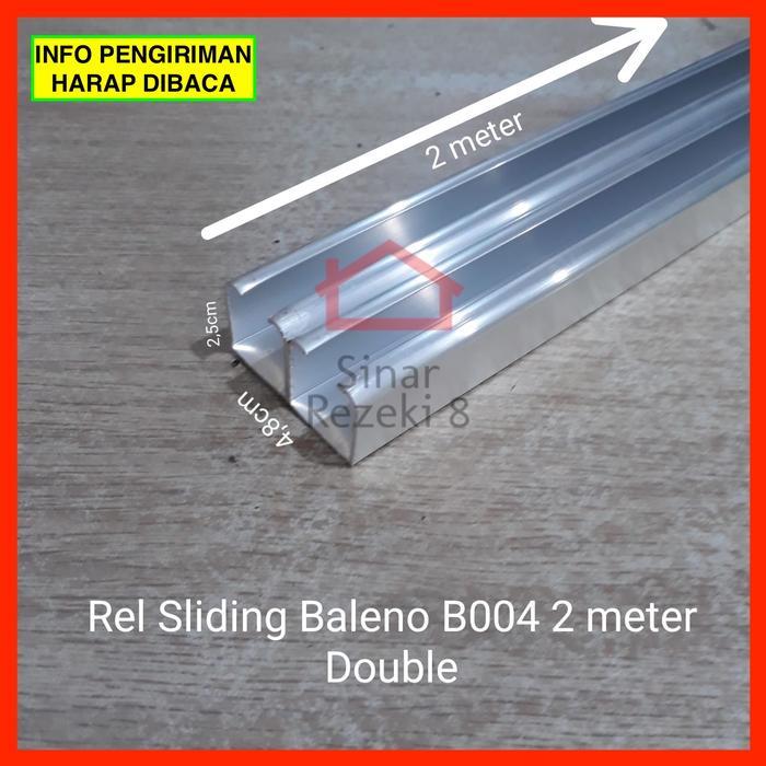 Rel Sliding Baleno B004 Double 2 Meter / Pintu Lemari Gantung Geser