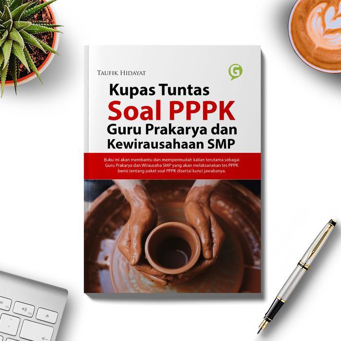 [Voucher] Kupas Tuntas Soal PPPK Guru Prakarya dan Kewirausahaan SMP Guepedia