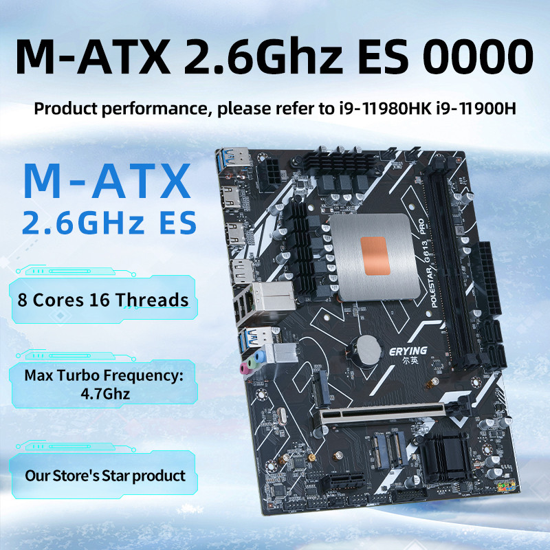 ERYING Gaming PC Motherboard Kit i9 with Onboard 11th Core CPU 0000 ES 2.6GHz 8Cores 16ThreadsRefer 
