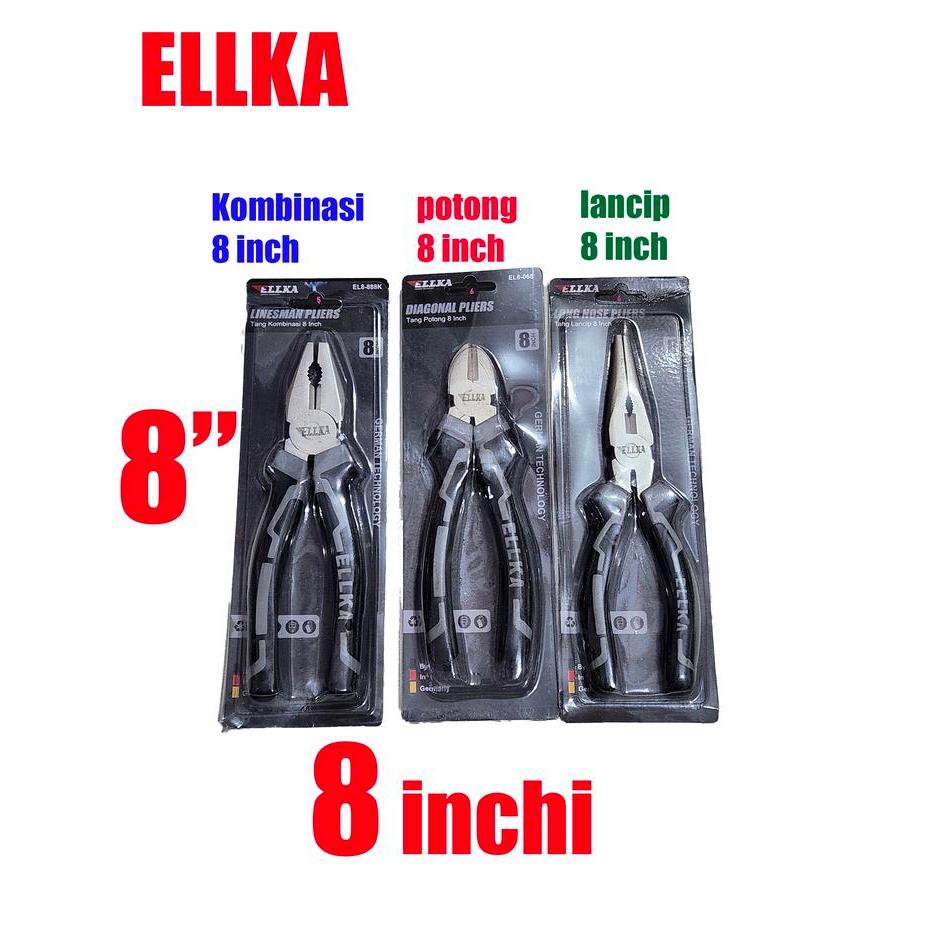 tang 8 inch ELLKA potong kombinasi lancip 8"