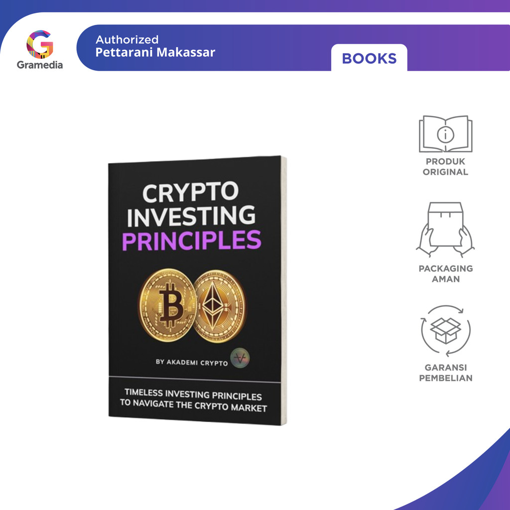 Gramedia Pettarani - CRYPTO INVESTING PRINCIPLES