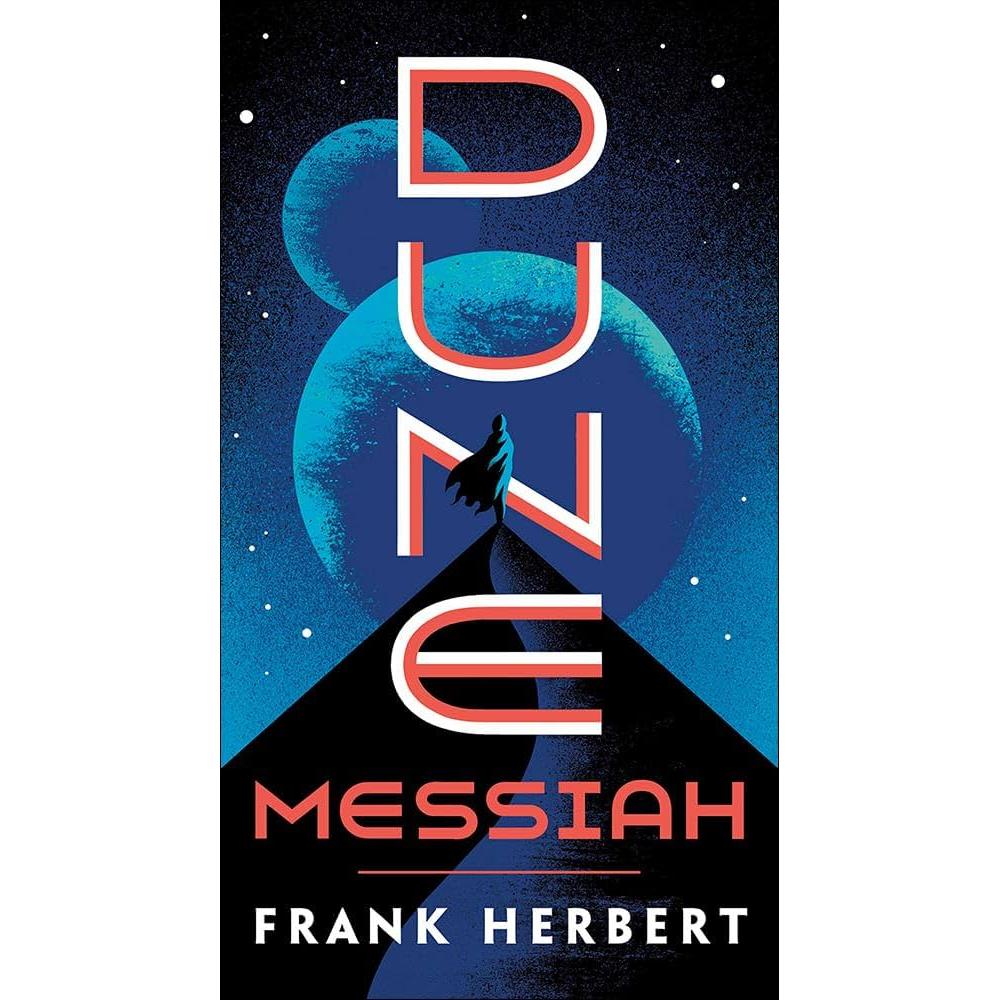 Dune #2: Messiah by Frank Herbert