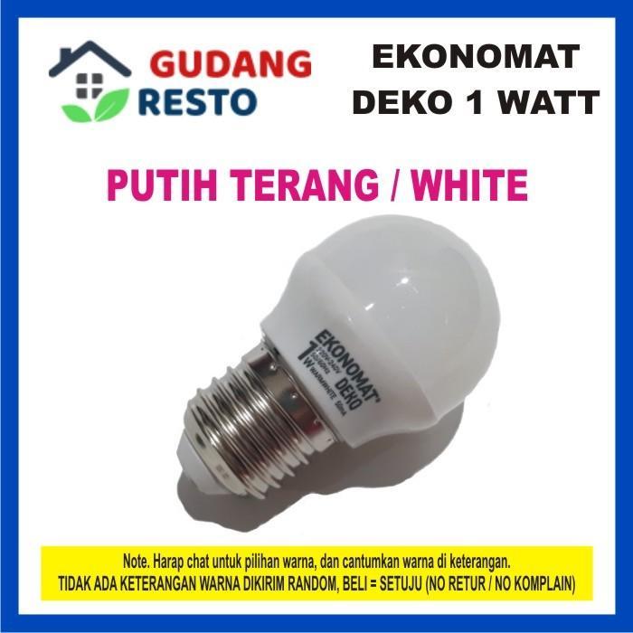 Bohlam LED 1 watt EKONOMAT DEKO DAYLIGHT / PUTIH BOLA LAMPU TIDUR