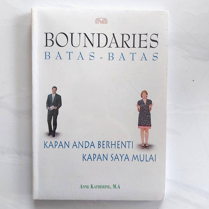 Ready Buku BOUNDARIES BATAS BATAS by Anne Katherine, M.A