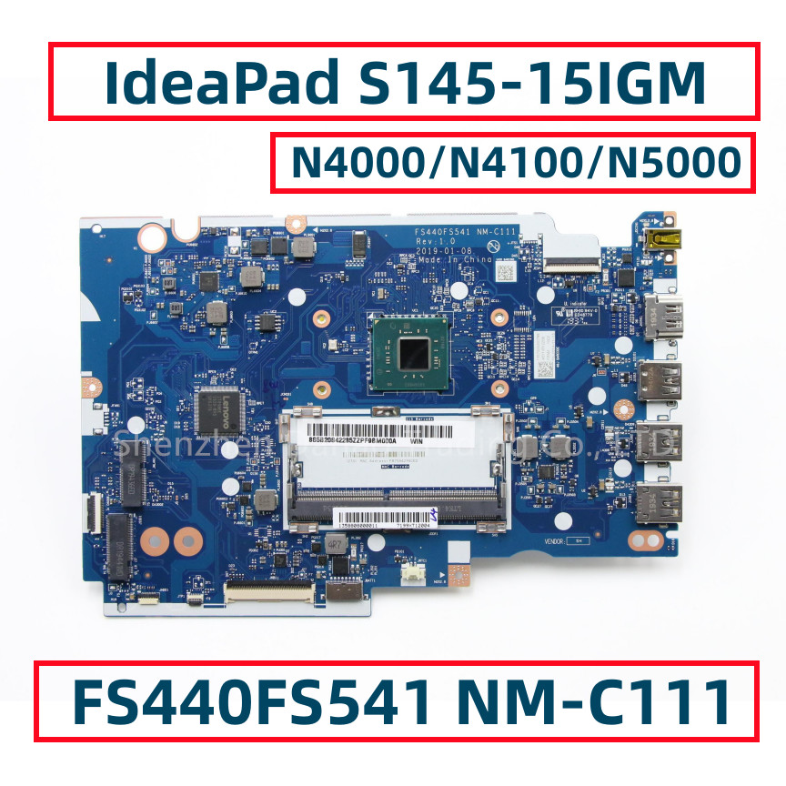 FS440 FS541 NM-C111 For Lenovo IdeaPad S145-15IGM Laptop Motherboard With N4000 N4100 N5000 CPU