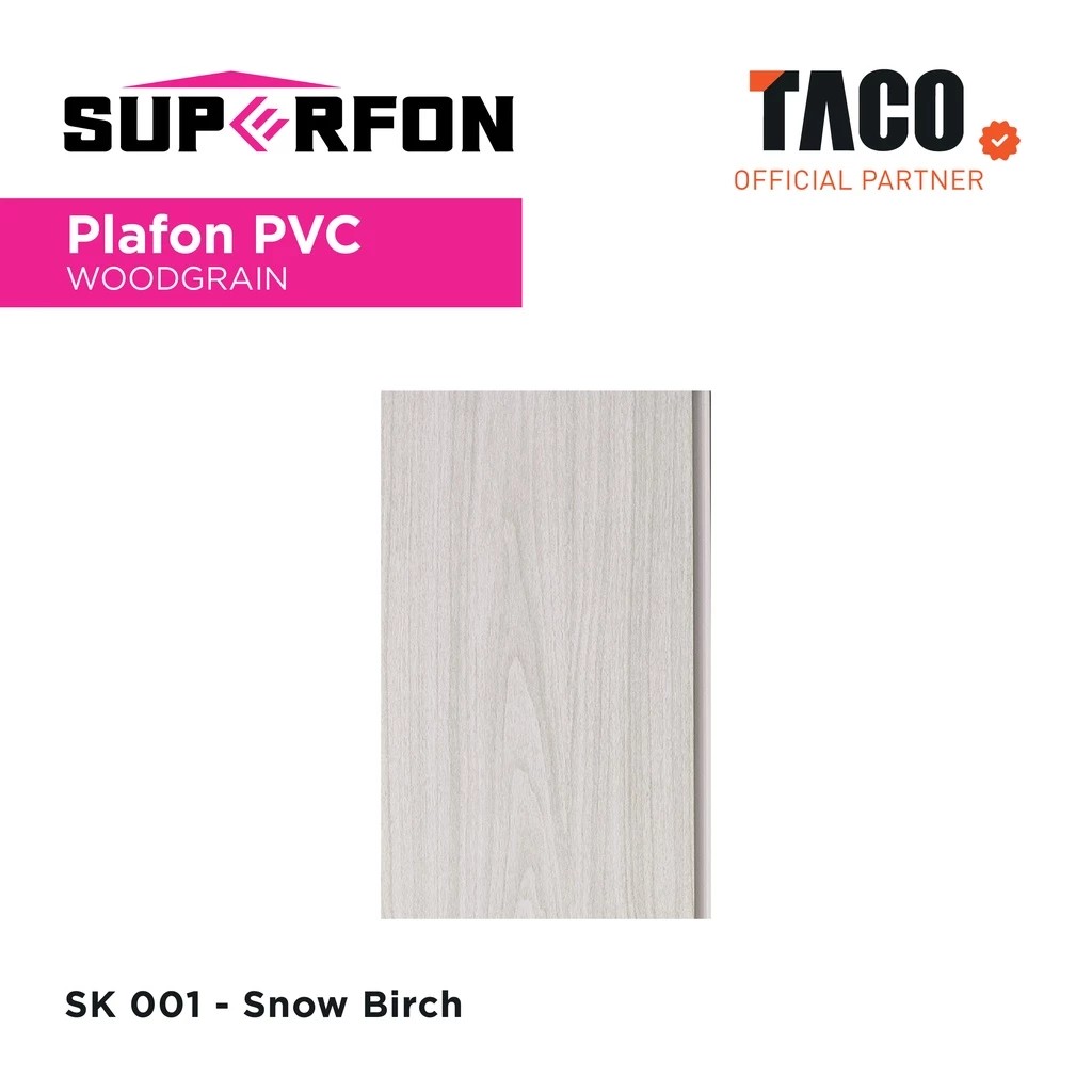 Superfon Plafon PVC Serat Kayu Glossy Tebal 8mm Panjang 6 Meter - SK 001 Snow Birch