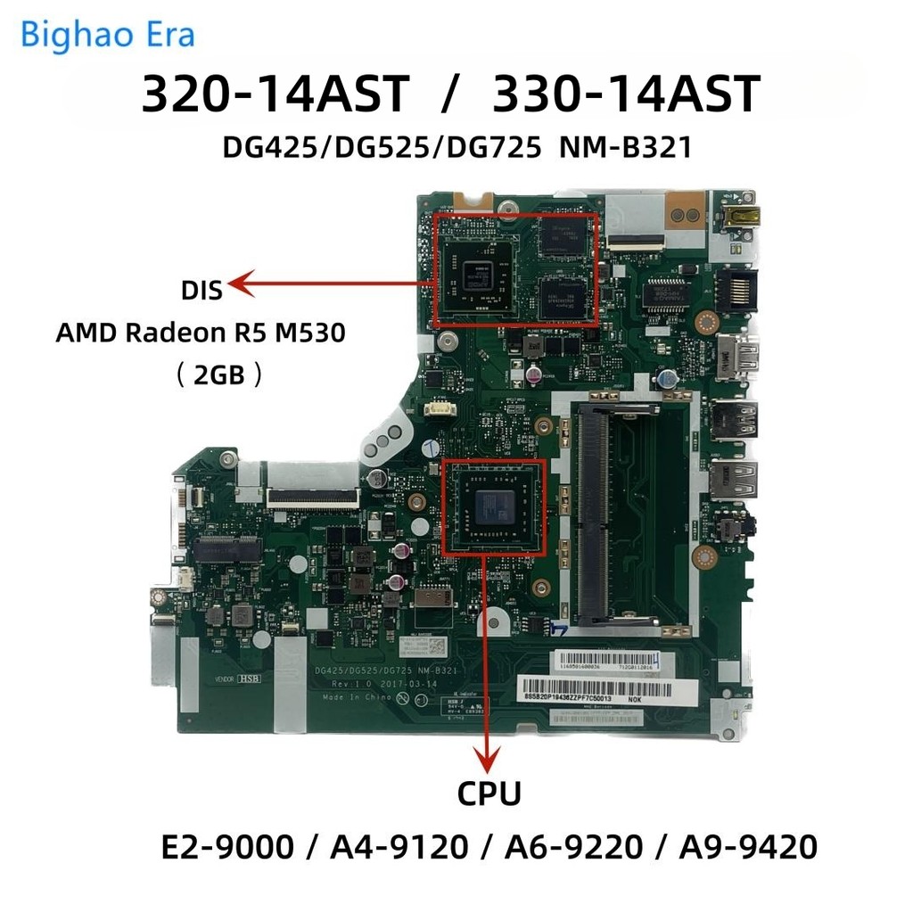 NM-B321 For Lenovo Ideapad 320-14AST 330-14AST Laptop Motherboard With AMD E2-9000 A4 A6 A9-9420 CPU