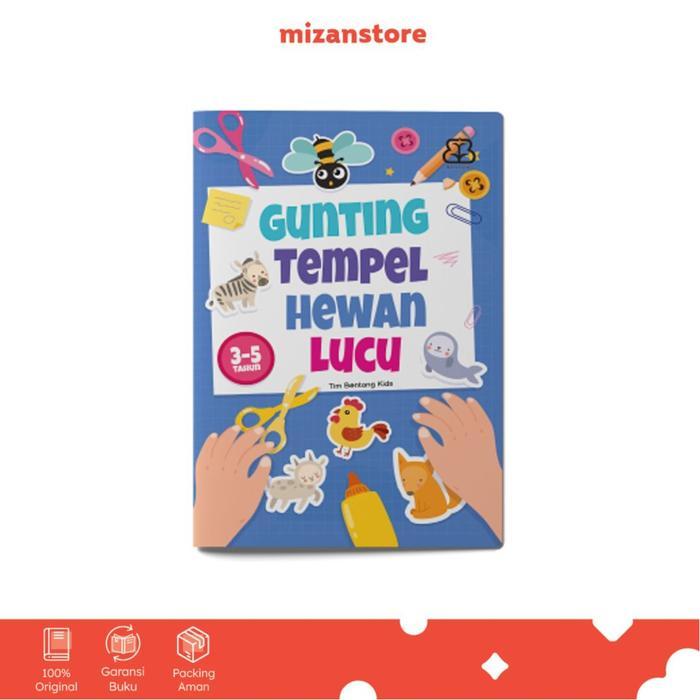 [Voucher] [Mizan] Buku Aktivitas Anak Gunting Tempel Hewan Lucu Usia 3-5 Tahun