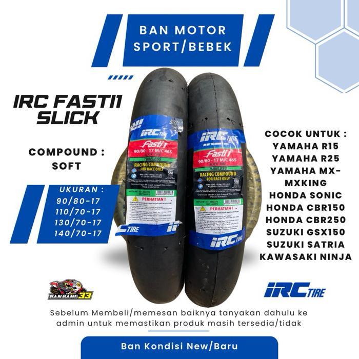 Ban Motor Balap Sport IRC Fasti1 110/70,130/70,140/70 17