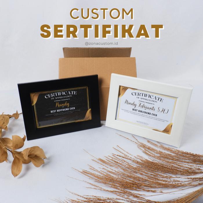 *BACA DESKRIPSI* Custom Sertifikat boyfriend girlfriend orang tua free figura untuk kado pacar teman