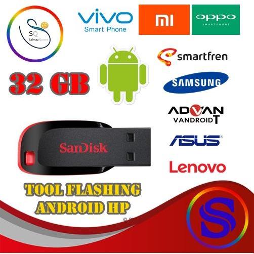 SOFTWARE FLASHTOOL & DRIVER HP ANDROID - FLASHDISK 32GB SANDISK ORI