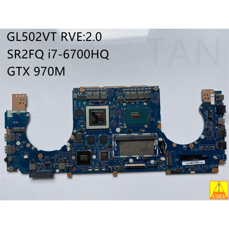 GL502VT USED  Motherboard For GL502VT Laptop Motherboard CPU I7-6700HQ GTX970M Tested 100% Work