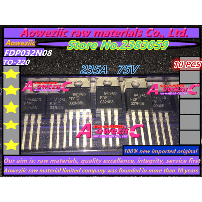Aoweziic 100% New Imported Original Fdp032N08 032N08 Fdp045N10A 045N10A Fdp047N08 047N08 Fdp12N50Nz