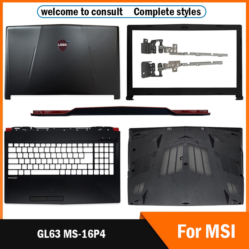 NEW For MSI GL63 MS-16P7 16P6 16P5 Laptop Top Back Case LCD Back Cover/Front Bezel/Hinges/Hinge Cove
