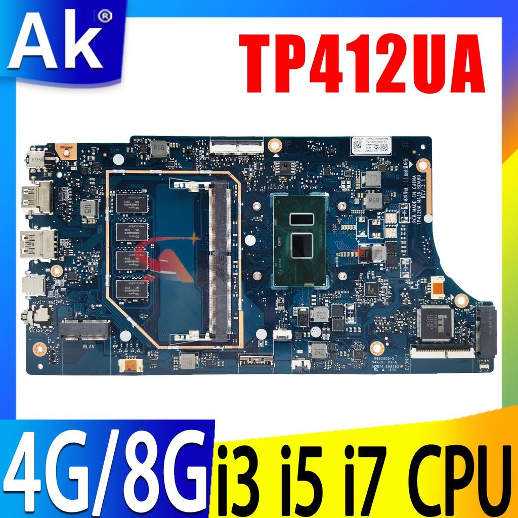 TP412UA Laptop Motherboard For ASUS Vivobook Flip 14 TP412 TP412U TP412UAF Mainboard With I3 I5 I7 C