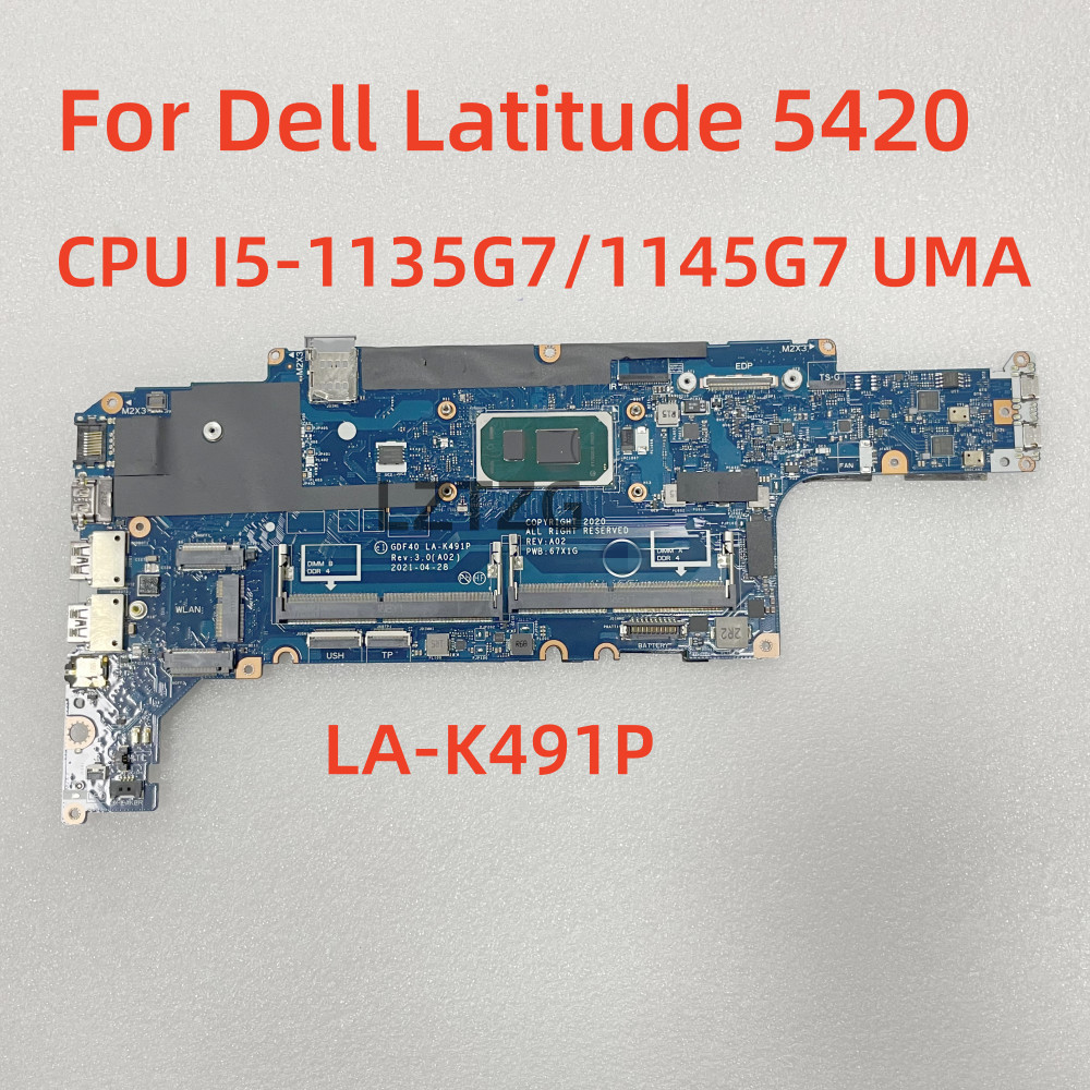 LA-K491P For Dell Latitude 5420 Laptop Motherboard CPU I5-1135G7/1145G7 I7-1185G7 DDR4 CN-01M3M4 100