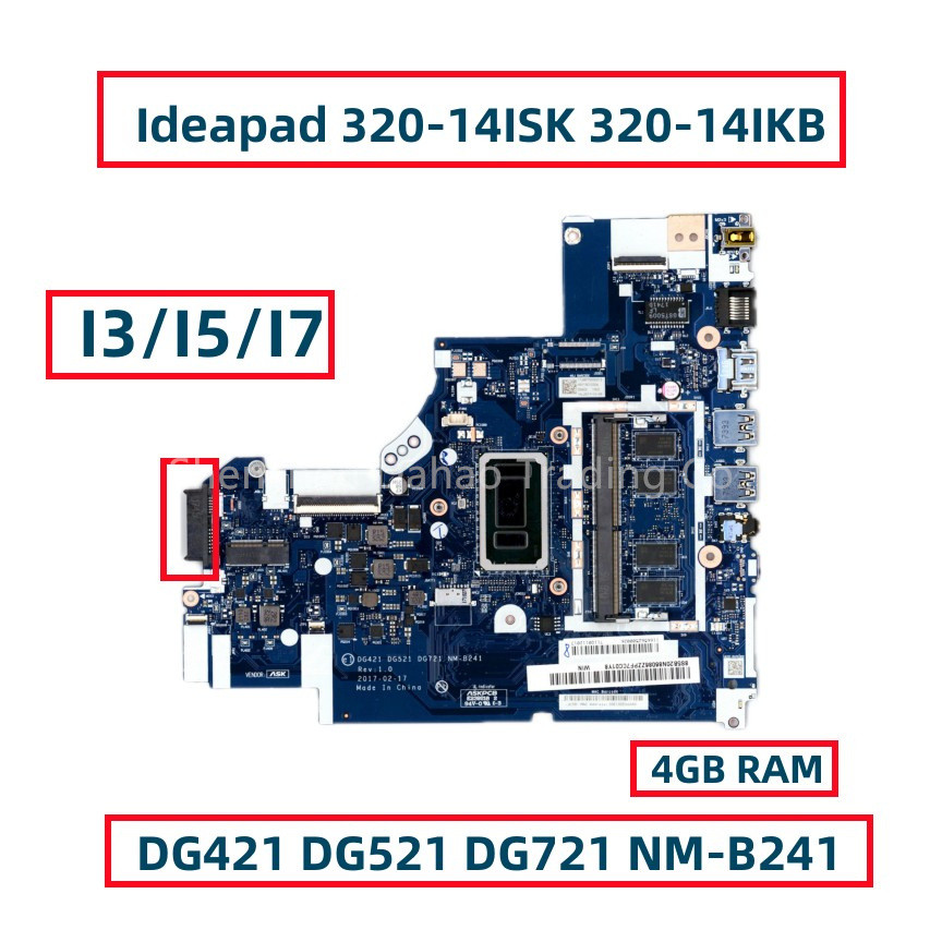 For Lenovo Ideapad 320-14ISK 320-14IKB Laptop Motherboard DG421 DG521 DG721 NM-B241 With I3 I5 I7 6T