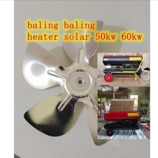 BALING BALING KIPAS HITER/HEATER SOLAR DIESEL