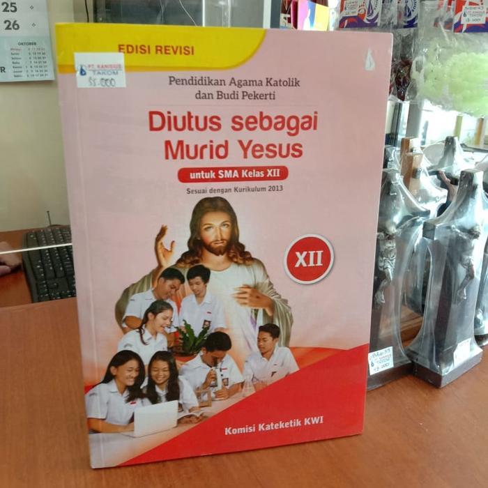Diutus Sebagai Murid Yesus SMA kelas XII