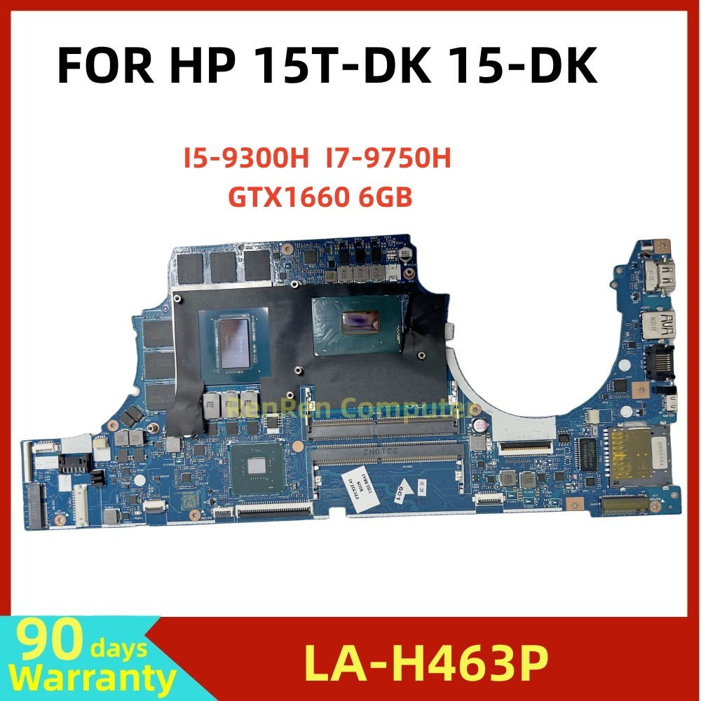 LA-H463P For HP Pavilion Gaming 15T-DK 15-DK Laptop motherboard CPU: I5-9300H I7-9750H GPU: GTX1660 