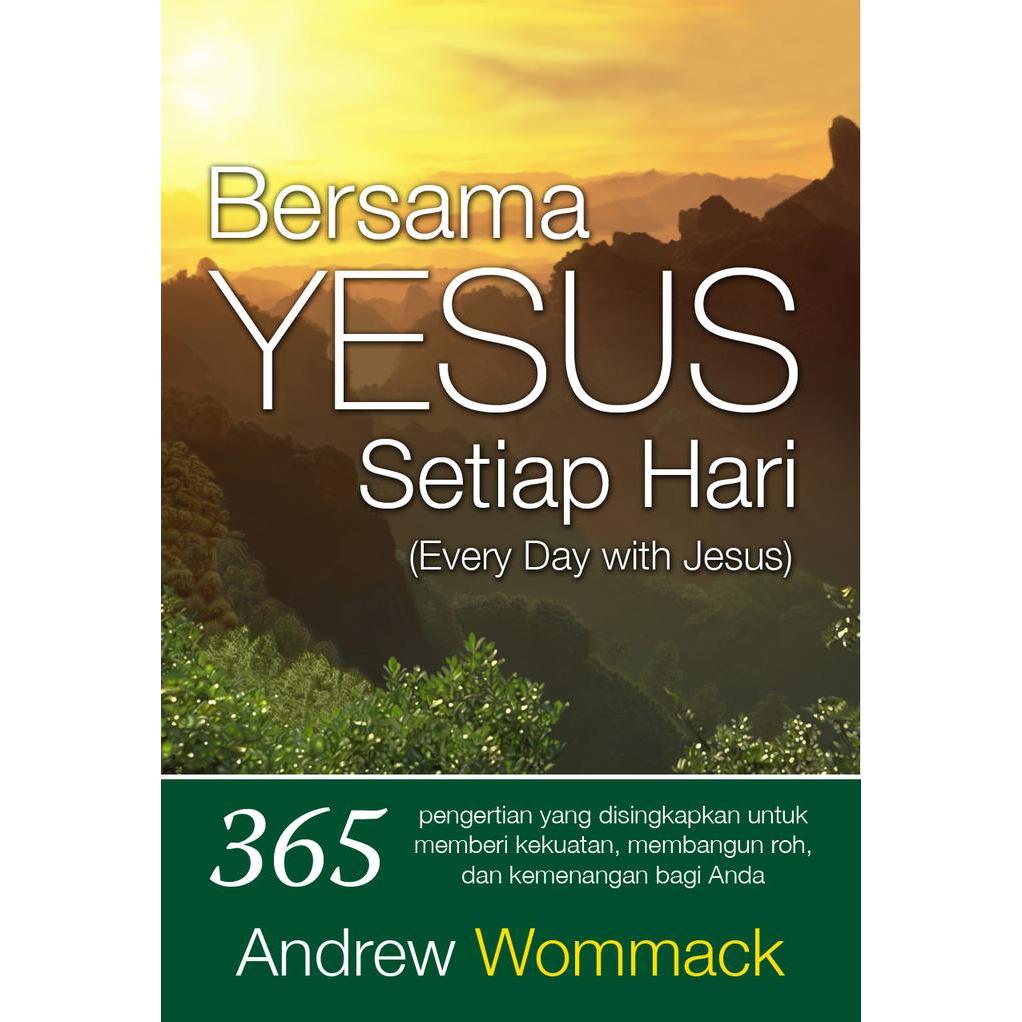 Bersama Yesus Setiap Hari (Andrew Wommack)