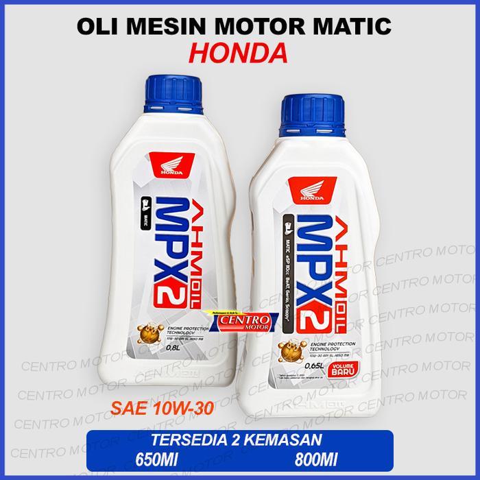 Oli MPX2 MATIC AHM ORIGINAL 800 ML, OLI MOTOR MATIC HONDA