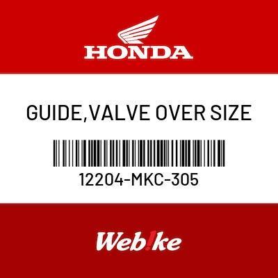 Guide, Valve Over Size 12204-Mkc-305 Goldwing Suku Cadang Asli Honda