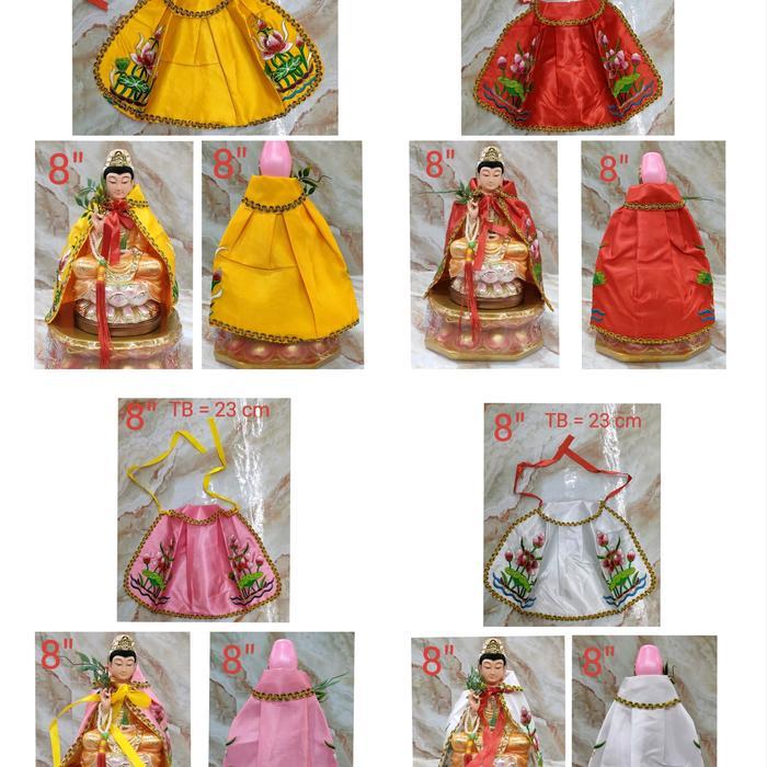 BAJU JUBAH PATUNG DEWI KWAN IM - 6/8/10/12/14/16/18 - INCH - (GL)