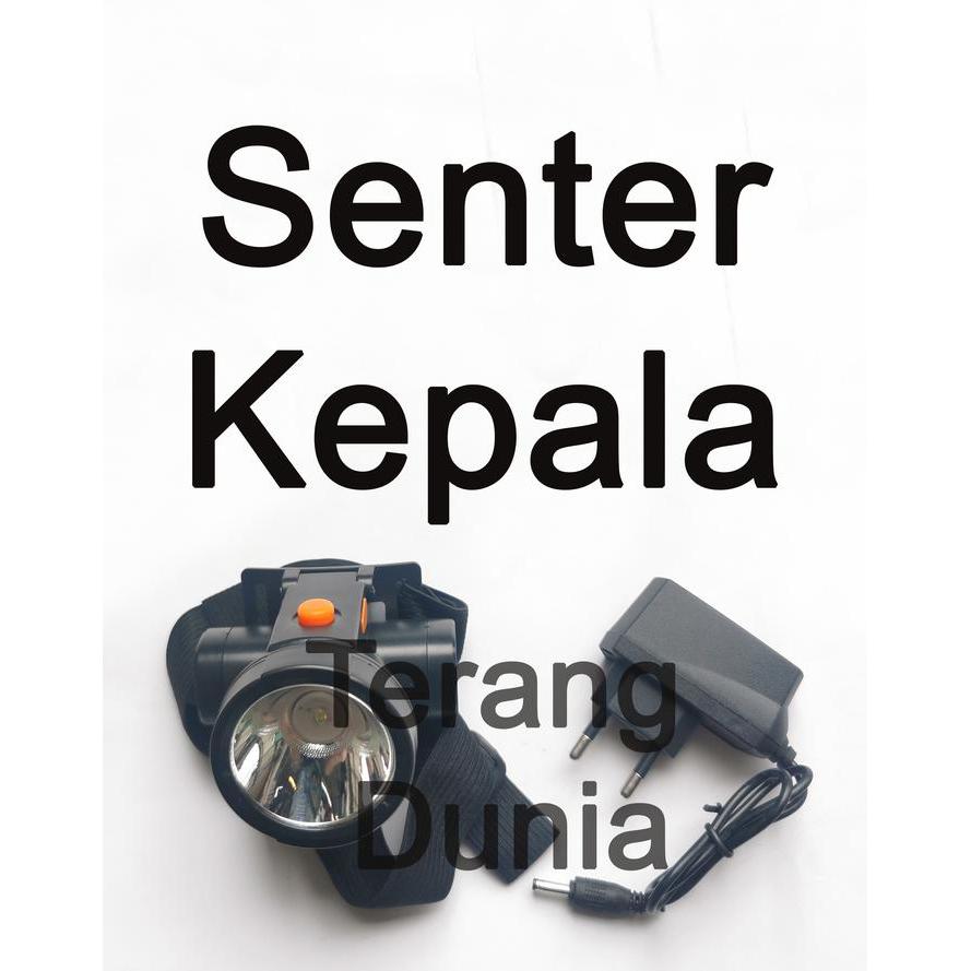 Senter Kepala Lampu Kepala Headlamp Lampu Senter Kepala LED