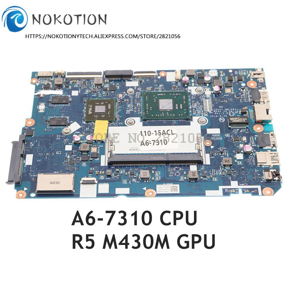 NOKOTION CG521 NM-A841 5B20L46271 5B20L46297 For Lenovo IdeaPad 110-15ACL Laptop Motherboard A6-7310