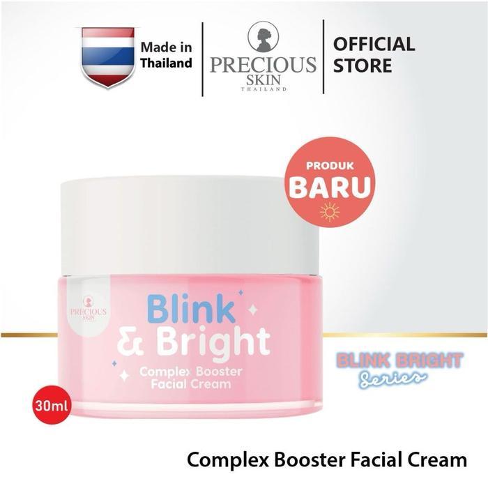 Precious Skin Thailand Blink & Bright Complex Booster facial Cream / Cream Pemutih Wajah /