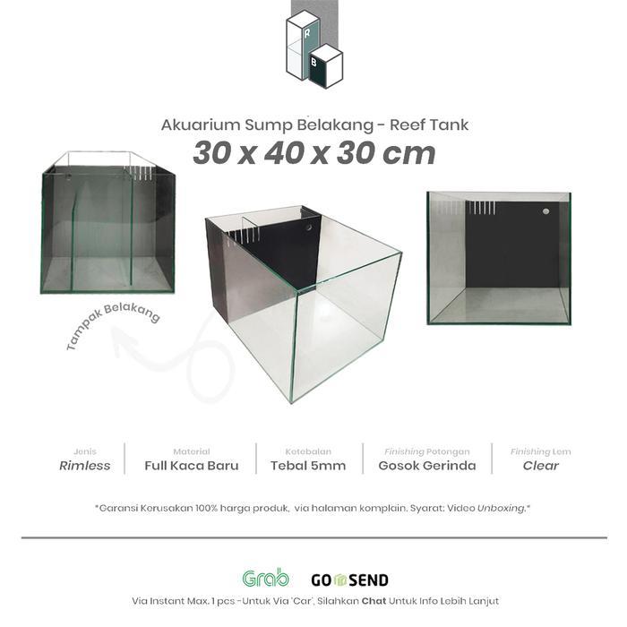 Aquarium 30 40 30 - Filter / Sump Belakang - Reef Tank