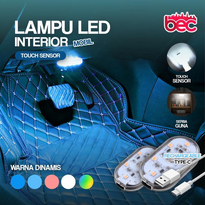 [BEC] Lampu LED Interior Mobil Touch Sensor Car Interior Touch Light Lampu LED Interior Mobil