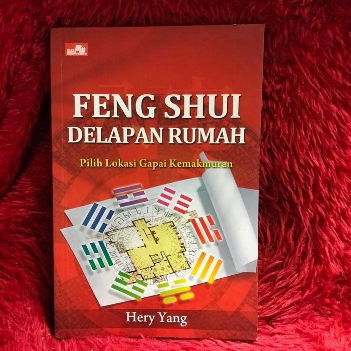 Buku Feng Shui Delapan Rumah By Santoso Chandramulyana