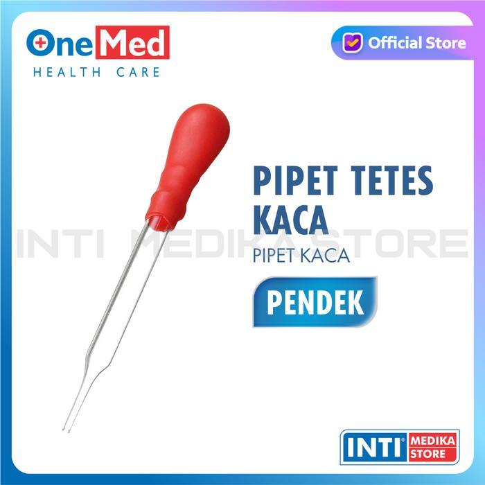 ONEMED - PIPET KACA PENDEK / PIPET TETES / PIPET KACA