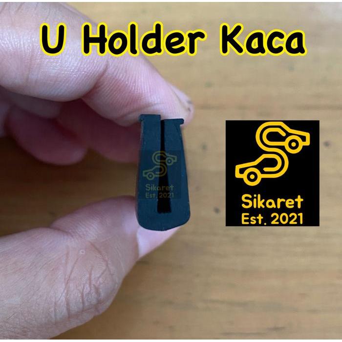 Karet U Jepit Kaca Mobil / Karet Jepit U Holder Kaca