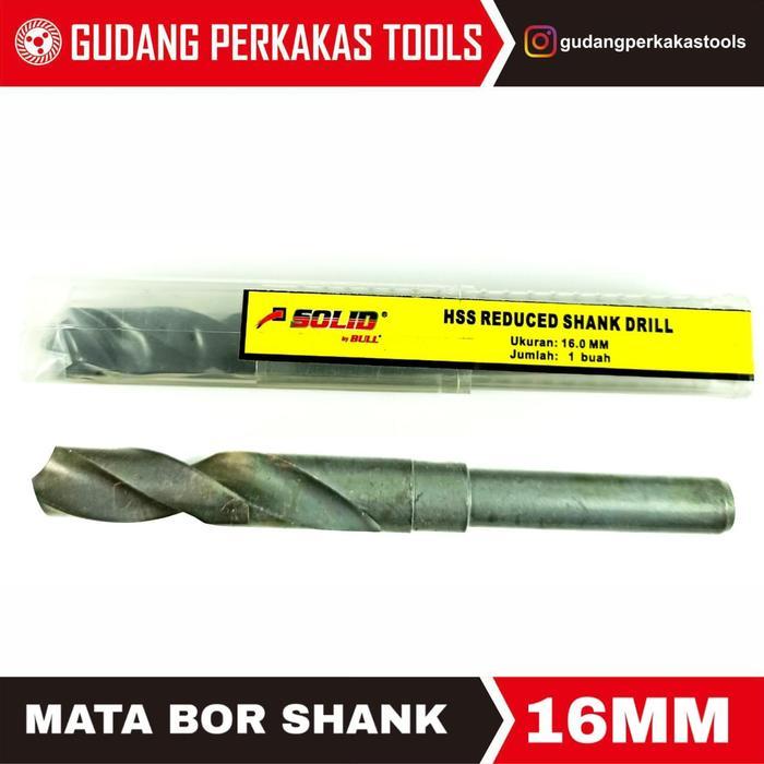 Mata bor 16mm reduced shank as kecilSOLID