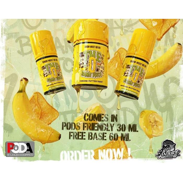 THE O RAMA JUICE V4 BANANA BUTTER TOAST 60ML FREEBASE BY PODA