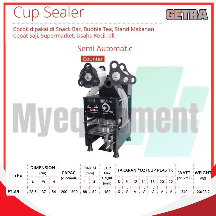 ET-A9 CUP SEALER SEMI AUTOMATIC MESIN SEGEL GELAS PLASTIK  GETRA ET-A9