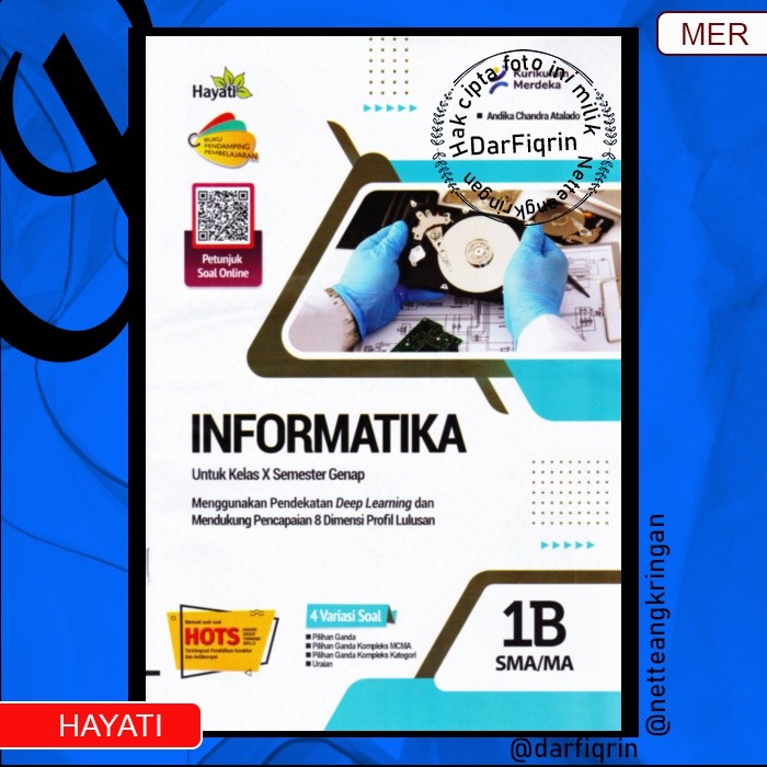 LKS Informatika Kelas 10 11 Semester 2 SMA/MA KURMER Kurikulum Merdeka-Hayati-HOTS-Andika