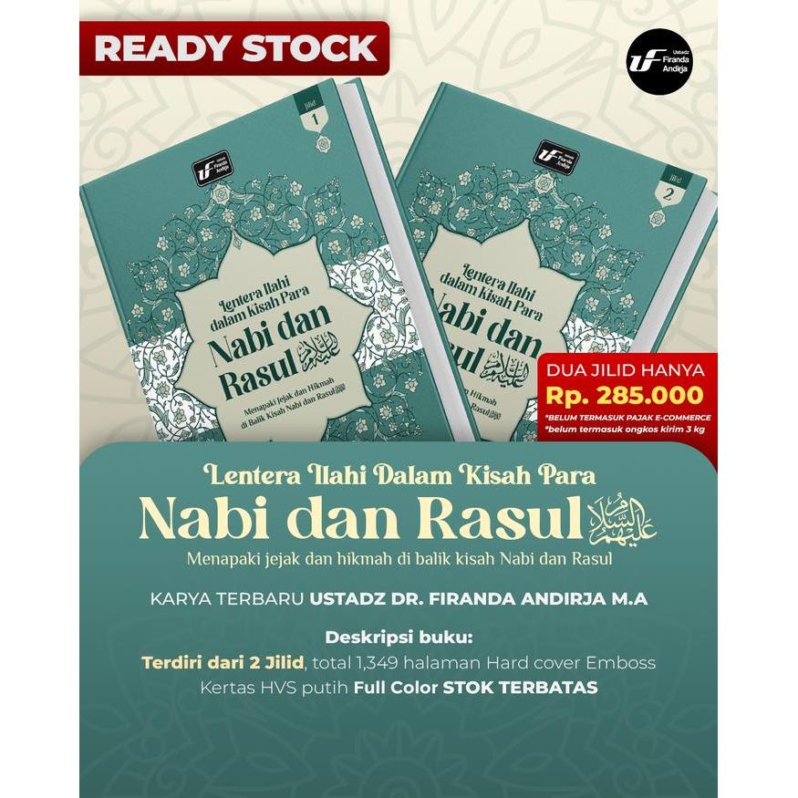 Buku Lentera Ilahi Dalam Kisah Para Nabi Dan Rasul (Terbaru) - Karya Ustadz Dr. Firanda Andirja M.A