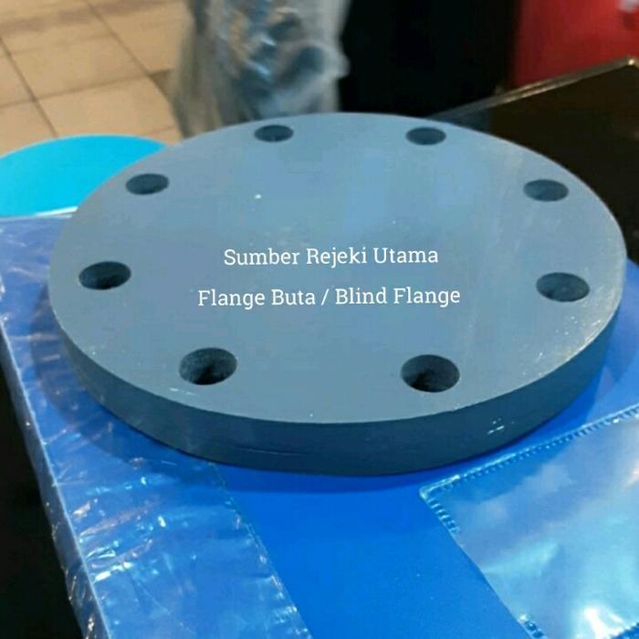Blind Flange / Flange Buta PVC 6" inch / DN 150