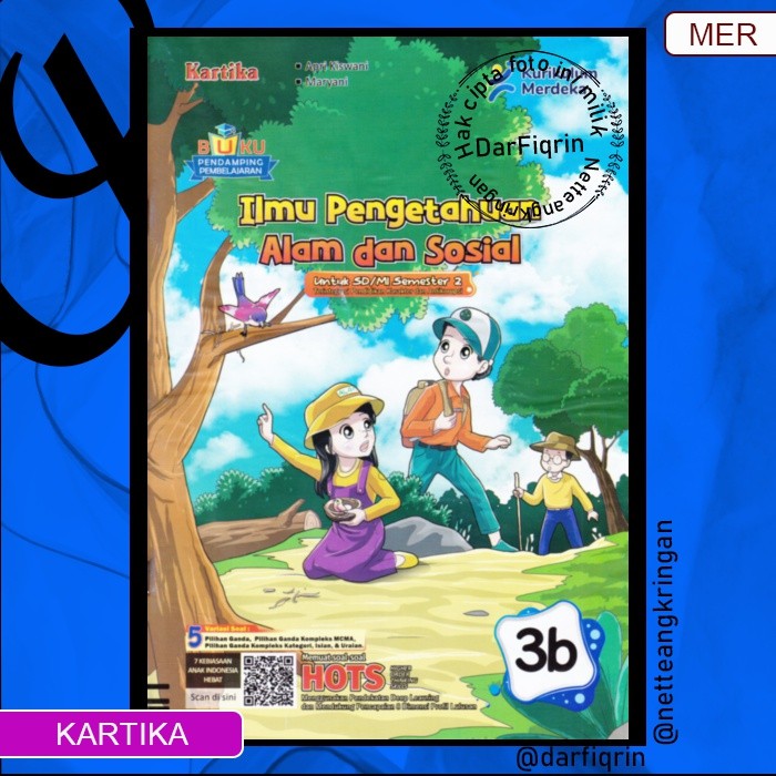 LKS IPAS/IPA/IPS Kelas 3 4 5 6 Semester 2 SD/MI KURMER Kurikulum Merdeka-Kartika-HOTS-Apri-Maryani (