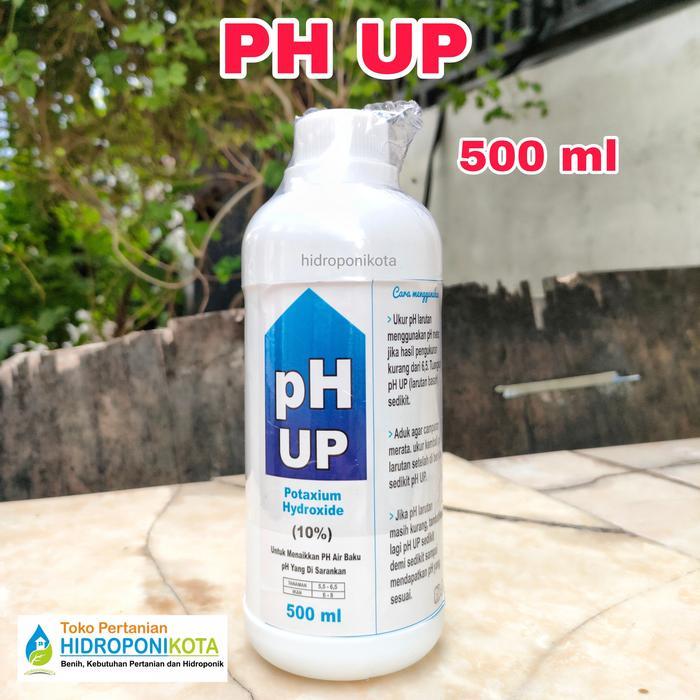PUD - PH UP 500 ml - Cairan Menaikkan Ph / Ph UP hidroponik & kolam