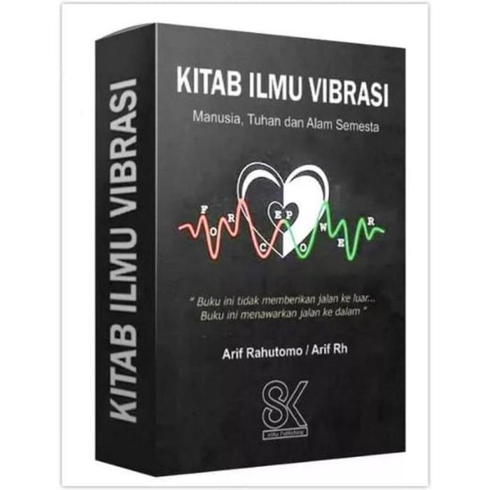 Termurah  Kitab Ilmu Vibrasi : Manusia Tuhan Dan Alam Semesta [ Hard Cover ]