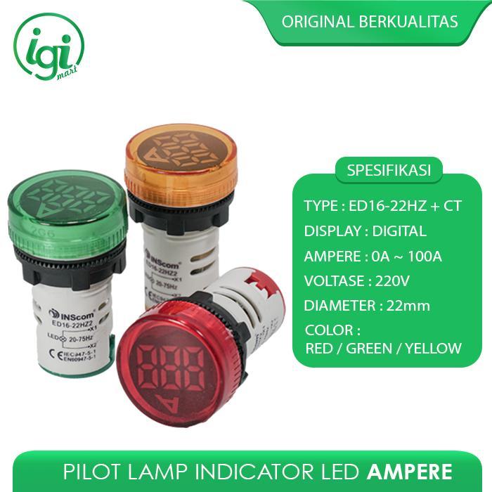 PILOT LAMP LED AMPERE METER ROUND 22MM / INDICATOR LAMPU DIGITAL BULAT