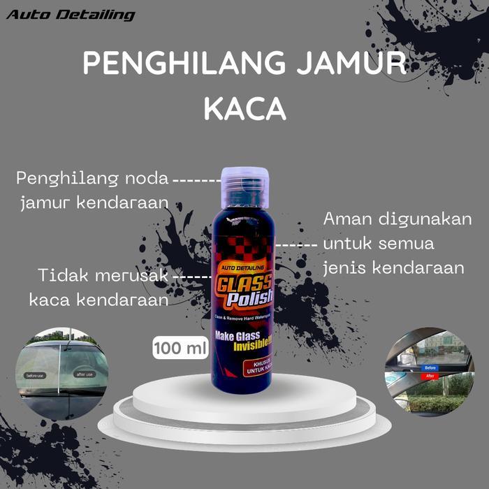 Glass Polish - Pembersih Kaca - Penghilang Jamur Kaca Mobil - Pembersih Noda & Baret Halus Kaca