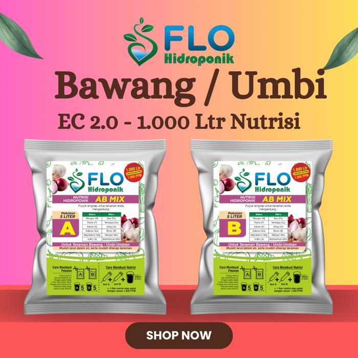 Pupuk Nutrisi AB Mix Bawang dan Umbi Flo Hidroponik untuk 1000 Liter Nutrisi