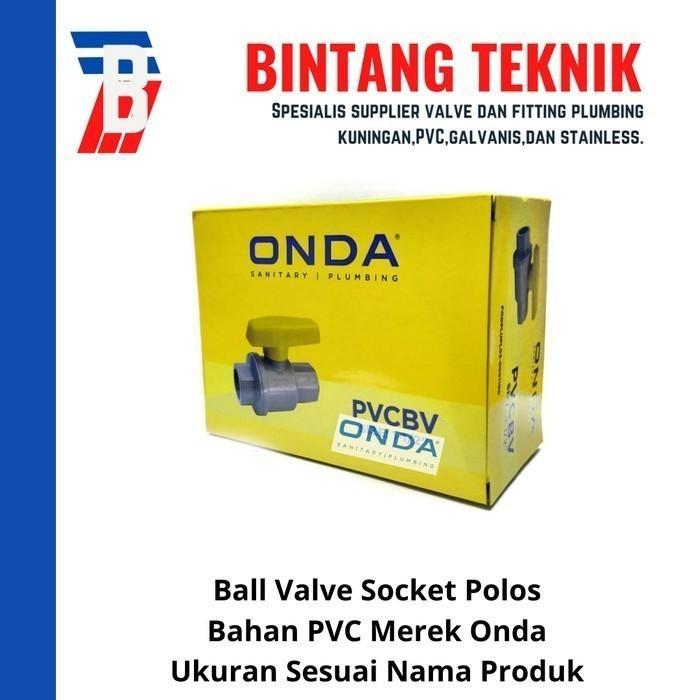 Ball Valve / Stop Kran 2 1/2" inch PVC Onda