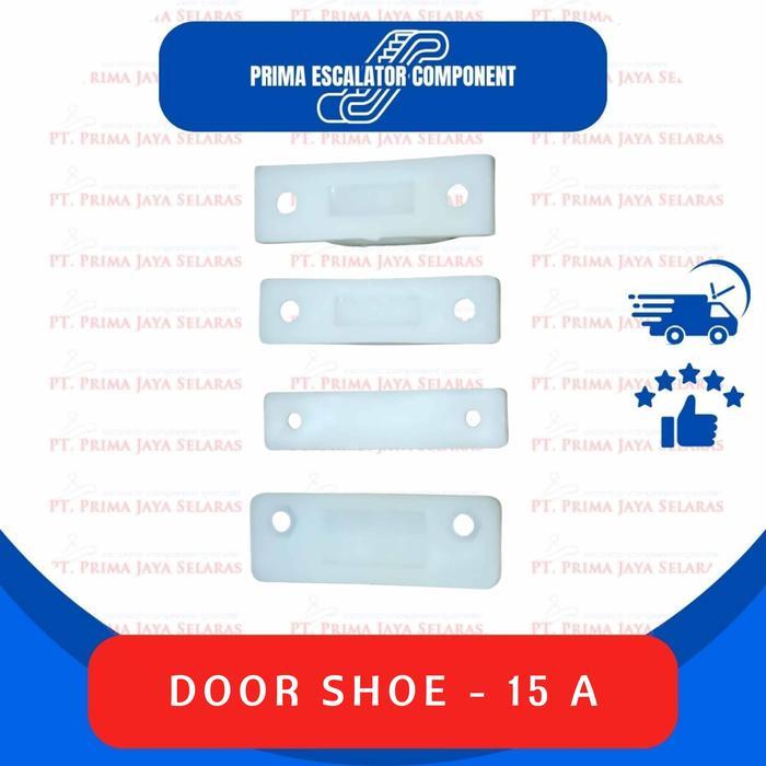 Door Shoe 15 / Door Shoe Lift / Door Shoe Elevator